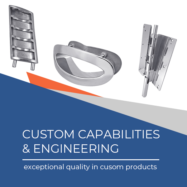 Custom Capabilities & Engineering